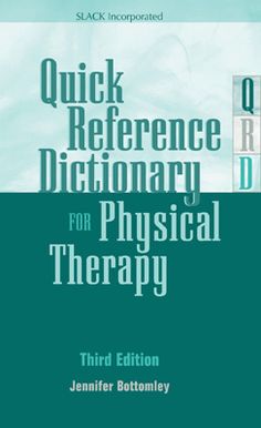 Quick reference dictionary for occupational therapy
