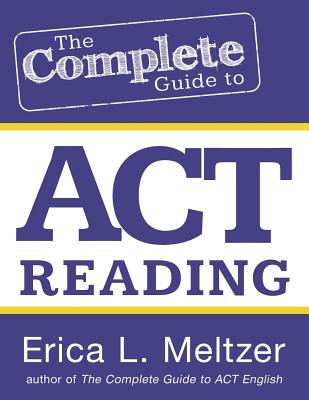 The complete guide to sat reading by erica meltzer pdf